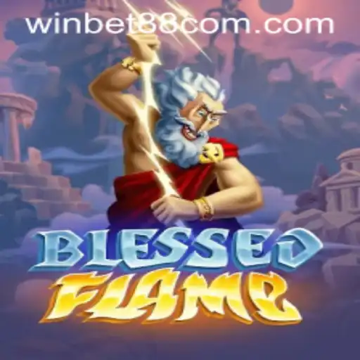 Exploring the Dynamic World of BlessedFlame: A Captivating Gaming Experience by Winbet88