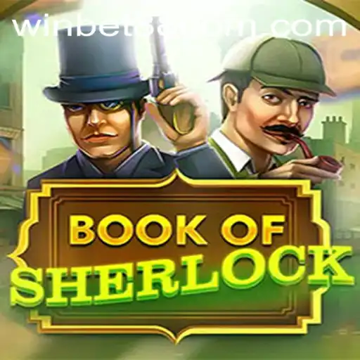 Unravel the Mysteries of BookOfSherlock: A Dive into the World of Winbet88