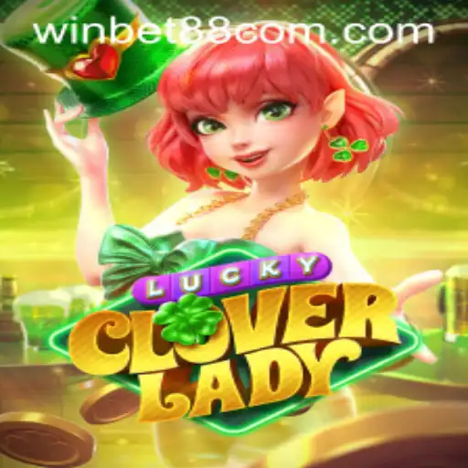 Discovering the Charm of LuckyCloverLady in Winbet88: A Captivating Journey